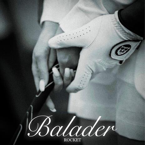 Balader | Boomplay Music