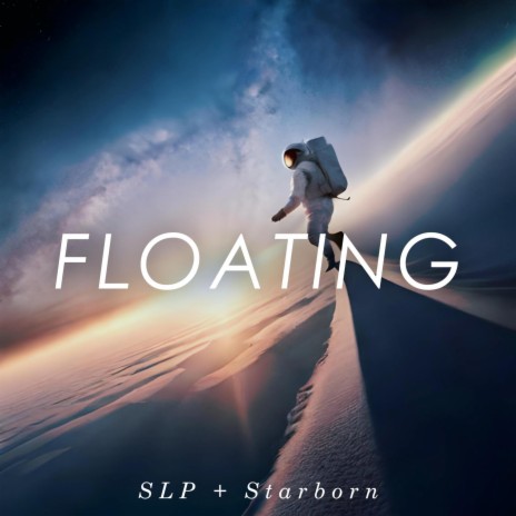 Floating ft. Starborn | Boomplay Music