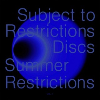 Summer Restrictions, Vol. 1