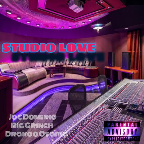 Studio Love ft. Joc Donerio & Drakoo Osama | Boomplay Music