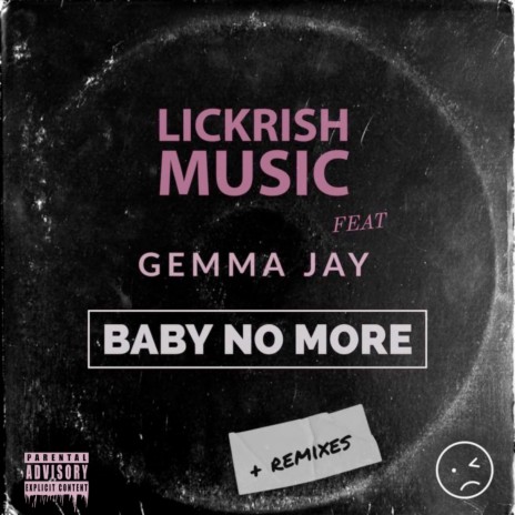 Baby No More (BK298 Remix) ft. Gemma Jay