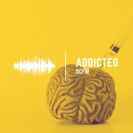 Addicted | Boomplay Music