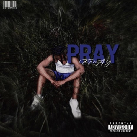 Pray | Boomplay Music