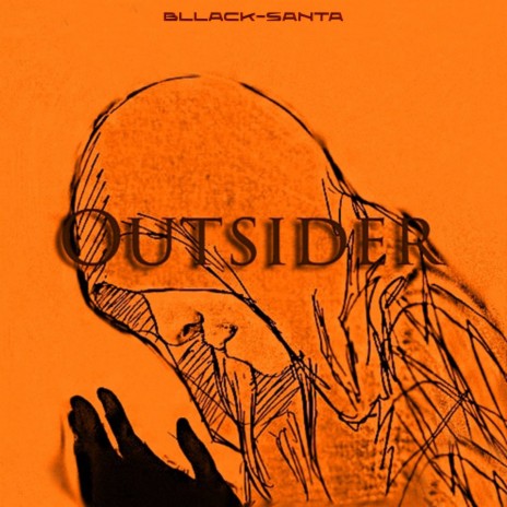 Outsider | Boomplay Music