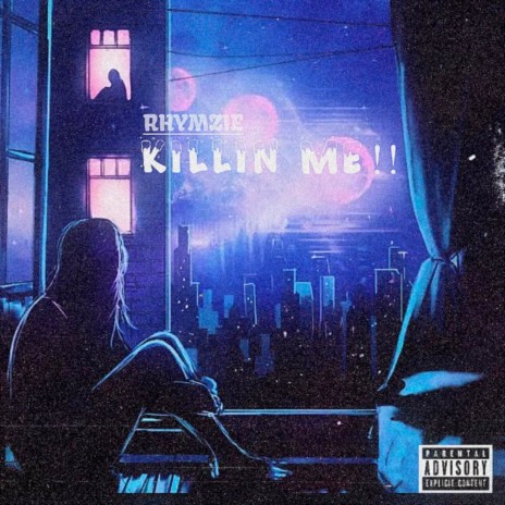 Killin Me!! | Boomplay Music