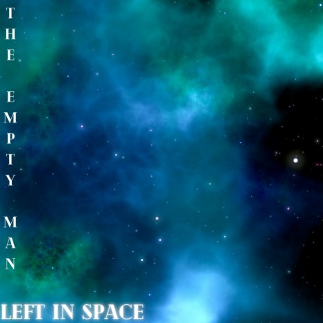 Left in Space | Boomplay Music