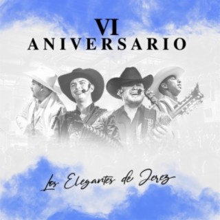 VI Aniversario