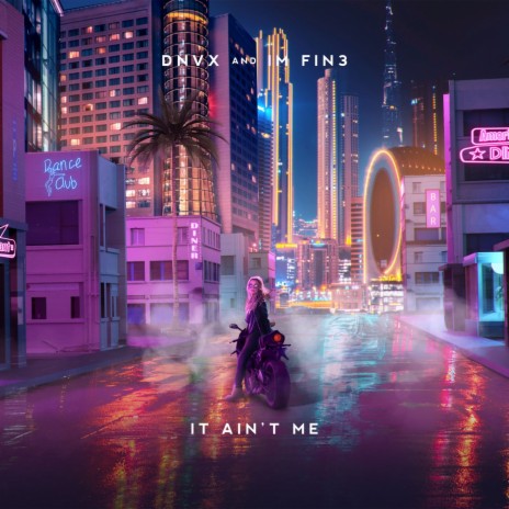 It Ain't Me ft. IM FIN3 | Boomplay Music