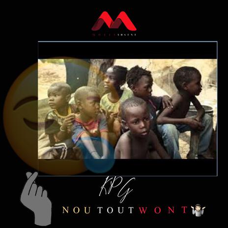 Nou Tout Wont | Boomplay Music