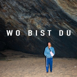 WO BIST DU ft. DFA lyrics | Boomplay Music