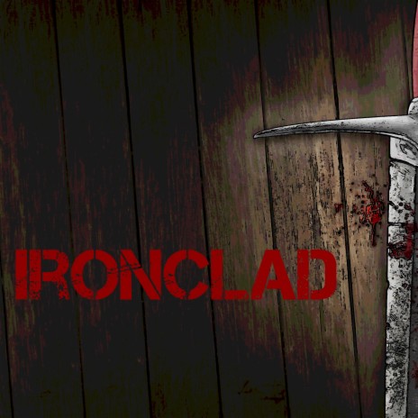 Ironclad | Boomplay Music