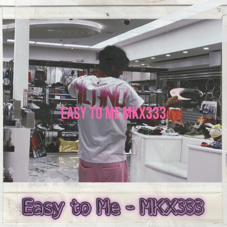 Easy to Me | Boomplay Music