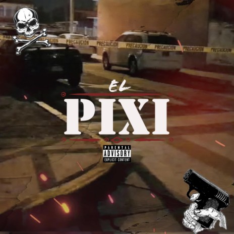 El Pixi | Boomplay Music
