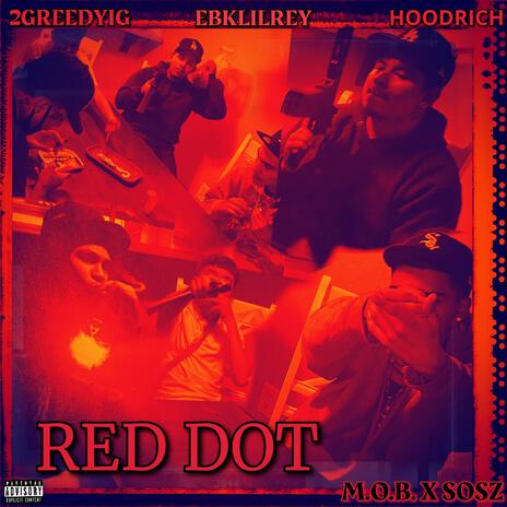 RED DOT ft. DGC | Boomplay Music