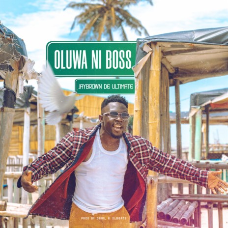 Oluwa ni boss | Boomplay Music