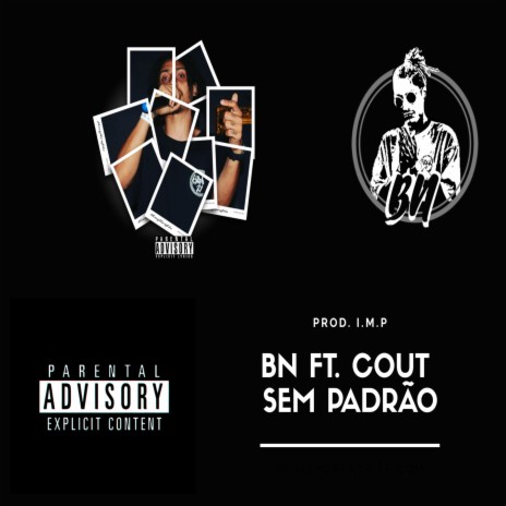 Sem Padrão ft. Cout | Boomplay Music