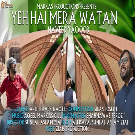 Yeh Hai Mera Watan ft. Naveed Yaqoob | Boomplay Music