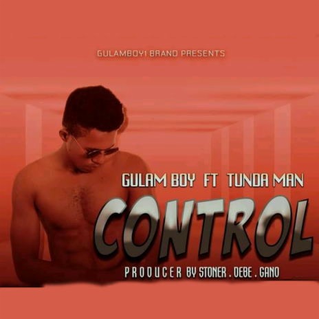 Control ft. Tunda Man | Boomplay Music
