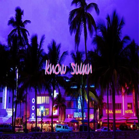 know sumn | Boomplay Music