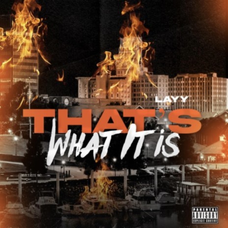 That's What It Is | Boomplay Music