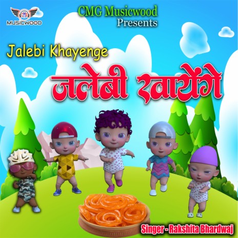 Jalebi Khayenge | Boomplay Music