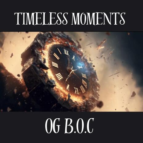 Timeless Moments | Boomplay Music