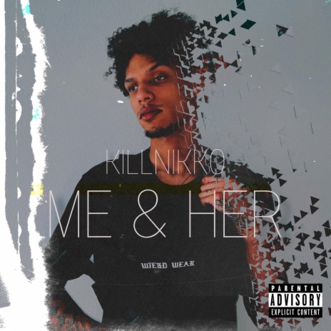 Me & Her | Boomplay Music