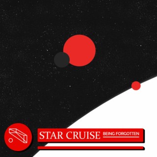 Star cruise (being forgotten)