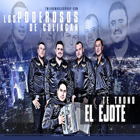 Te Trono El EJote | Boomplay Music