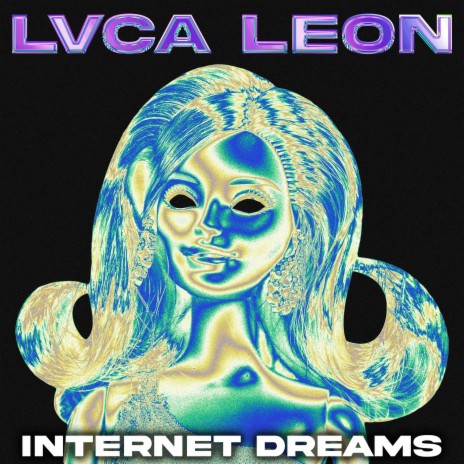 internet_dreams.wav | Boomplay Music