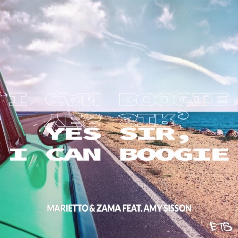 Yes Sir, I Can Boogie (8D Audio) ft. Zama & Amy Sisson | Boomplay Music