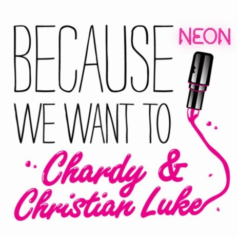 Because We Want To ft. Christian Luke | Boomplay Music