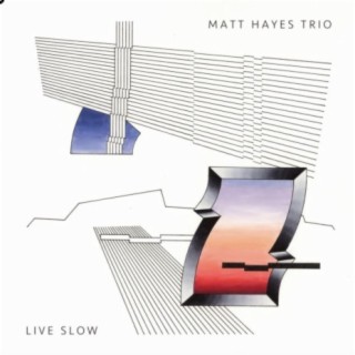 Live Slow (Trio)