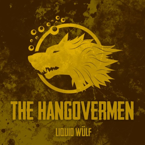 The Hangovermen | Boomplay Music