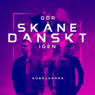Gör Skåne Danskt Igen