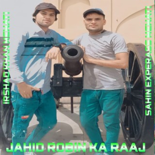 Jahid Robin Ka Raaj