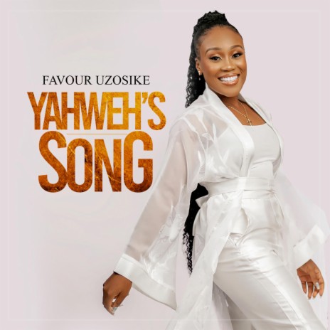 Yahweh's Song | Boomplay Music