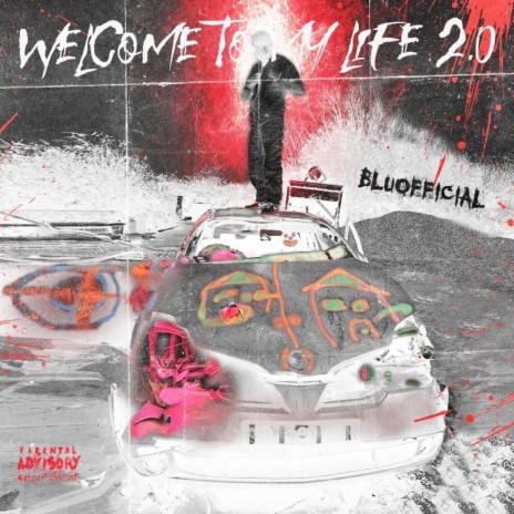 Welcome To My Life 2.0 | Boomplay Music