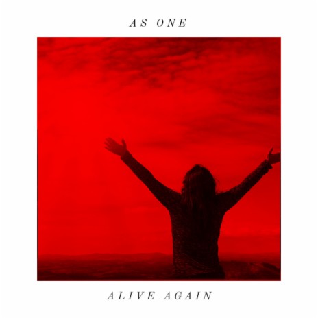 Alive Again | Boomplay Music