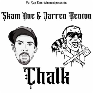 Chalk ft. Jarren Benton lyrics | Boomplay Music