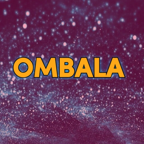 Ombala | Boomplay Music