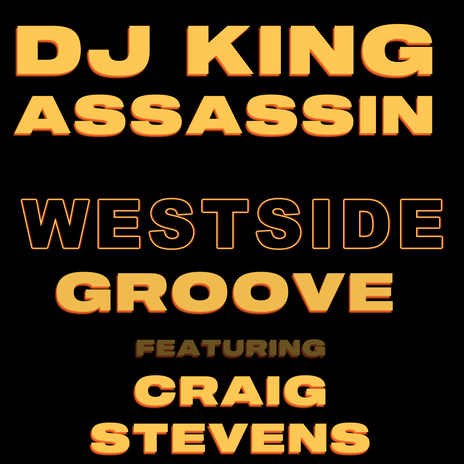 Westside Groove ft. Craig Stevens | Boomplay Music