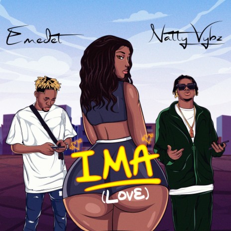 Ima (Love) ft. Natty vybz | Boomplay Music