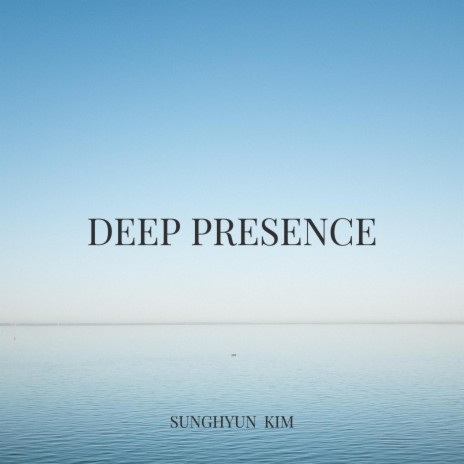Deep Presence | Boomplay Music