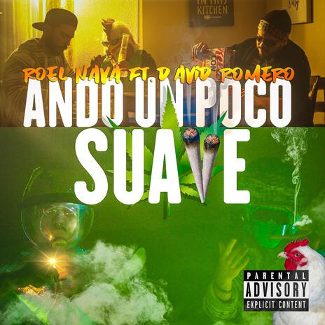 ROEL NAVA ANDO UN POCO SUAVE ft. DAVID ROMERO | Boomplay Music