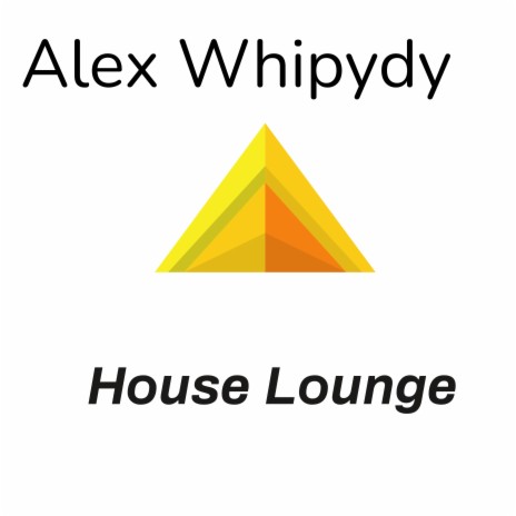 House Lounge | Boomplay Music
