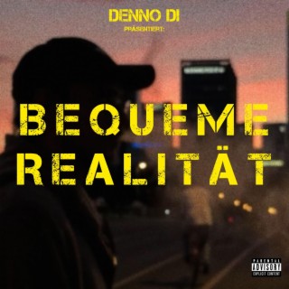 Bequeme Realität lyrics | Boomplay Music