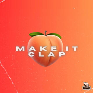 MAKE IT CLAP