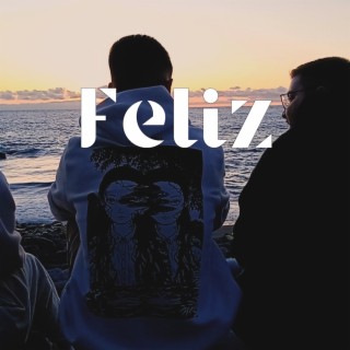 Feliz