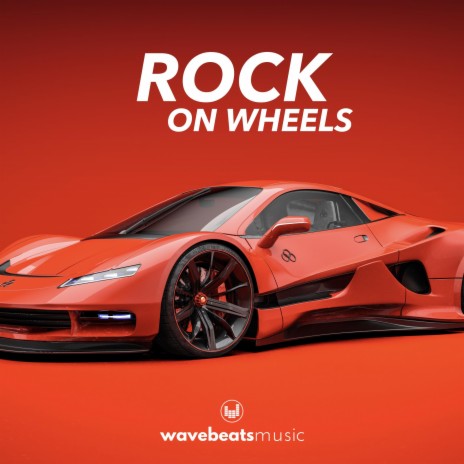 Rock On Wheels | Boomplay Music